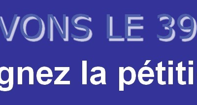 18 Novembre : Sauvons le 3919 ! signez la pétition