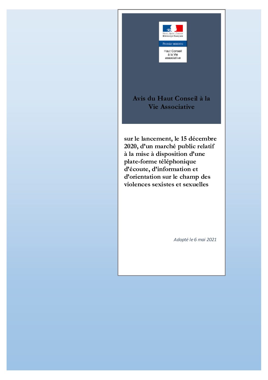 06 mai : Avis défavorable du Haut Conseil sur la mise en concurrence du 3919