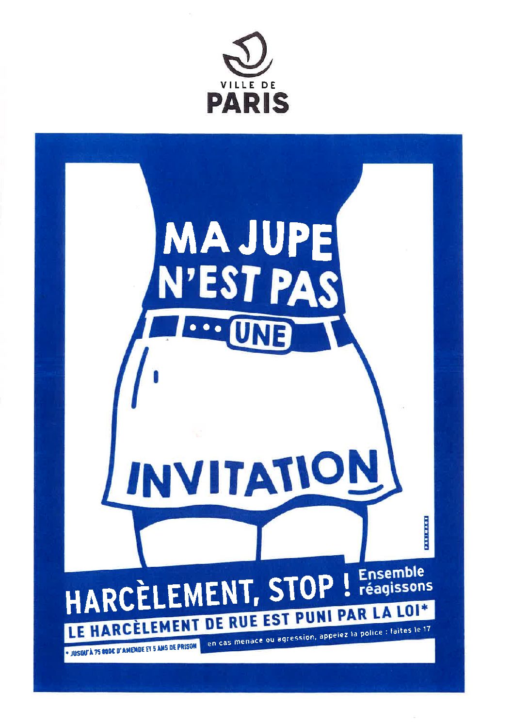 Novembre 2022 : Mairie de Paris. Ma jupe n’est pas une invitation