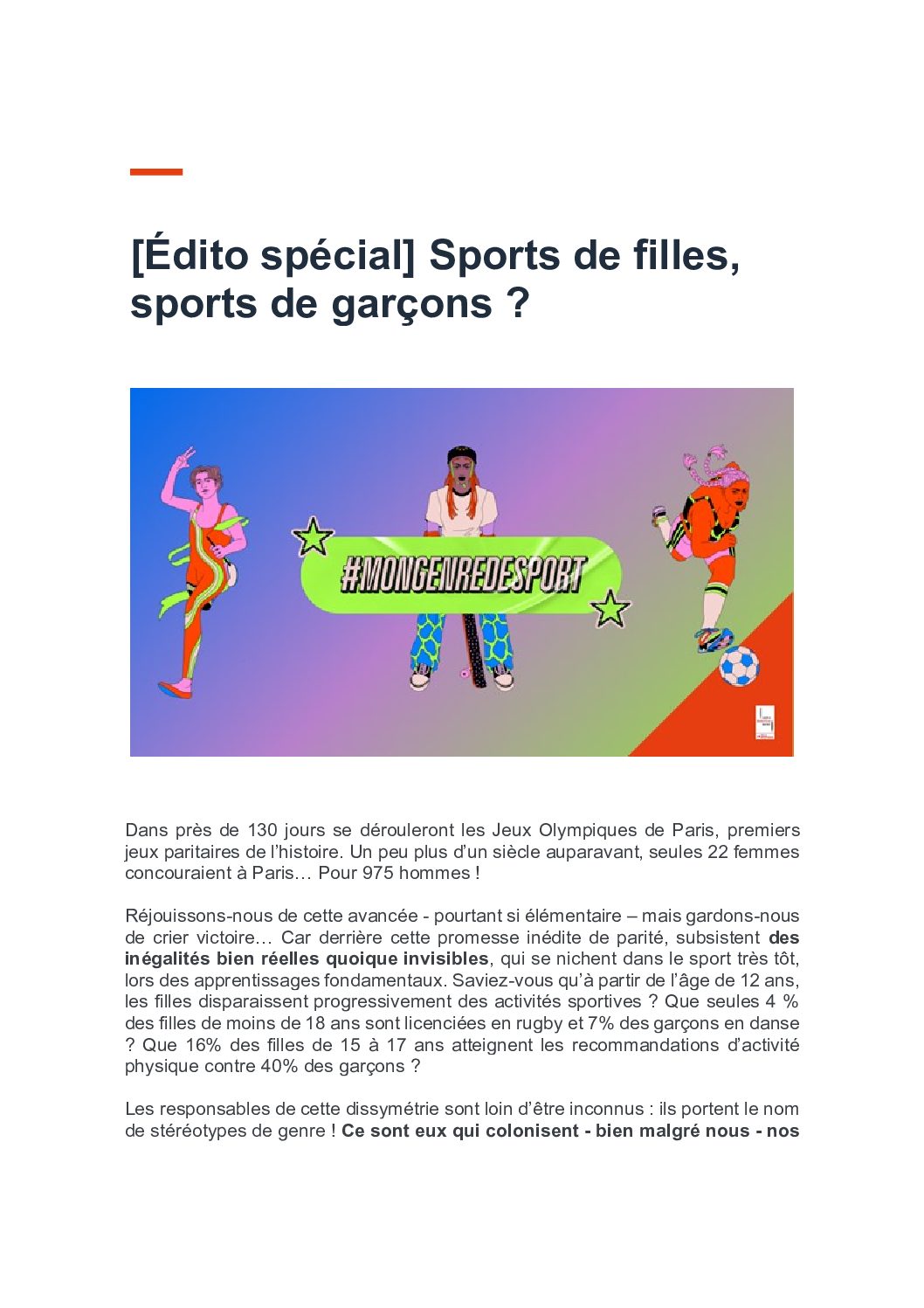 7 mars 2024, lancement par le centre Hubertine Auclert  de la campagne « mon genre de sport » pour libérer la pratique sportive des adolescentes.